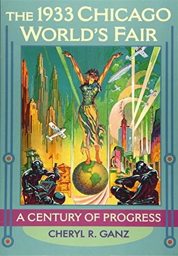 The 1933 Chicago World's Fair