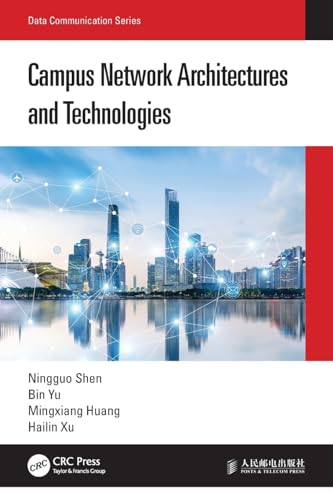 Campus Network Architectures and Technologies (Data Communication Series)
