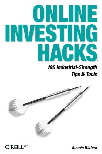 Online Investing Hacks: 100 Industrial-Strength Tips & Tools (Hacks)