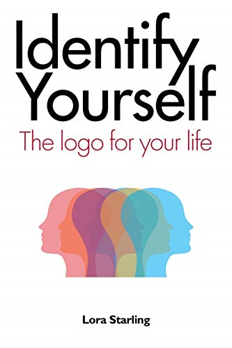Identify Yourself: The Logo for Your Life