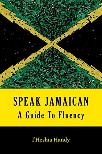 Speak Jamaican