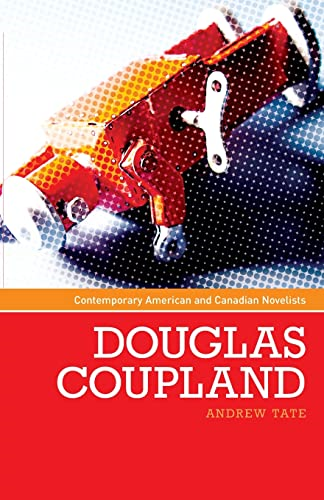 Douglas Coupland (Contemporary World Writers)