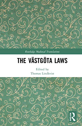 The Västgöta Laws (Routledge Medieval Translations)