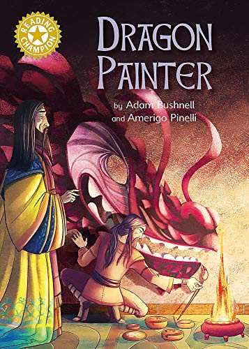 Reading Champion: Dragon Painter: Independent Reading Gold 9 (Reading Champion)