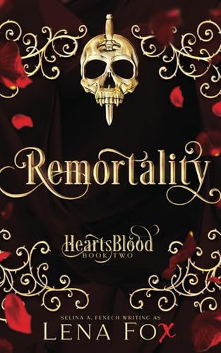 Remortality (Heartsblood - A Vampire Romance)