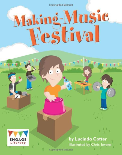 The Making Music Festival (Engage Literacy Gold)