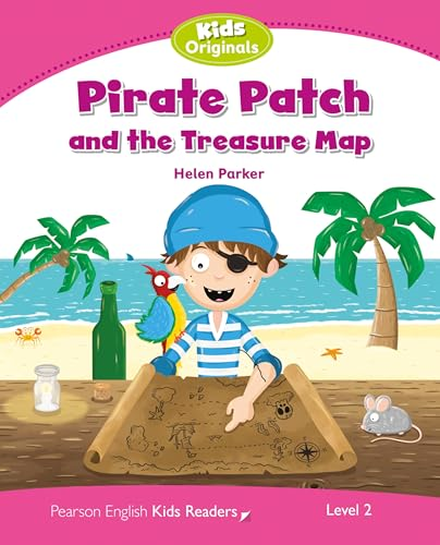 Level 2: Pirate Patch (Pearson English Kids Readers)
