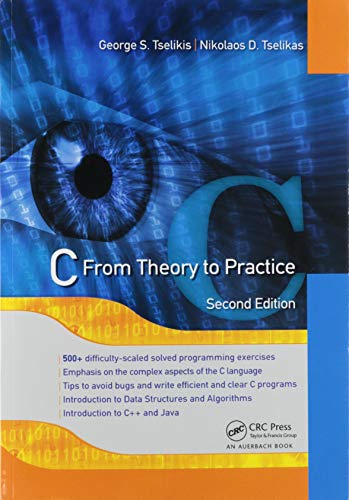 C: From Theory to Practice, Second Edition