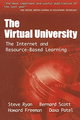 The Virtual University: Internet and Resource Based Learning (Open & Distance Learning)