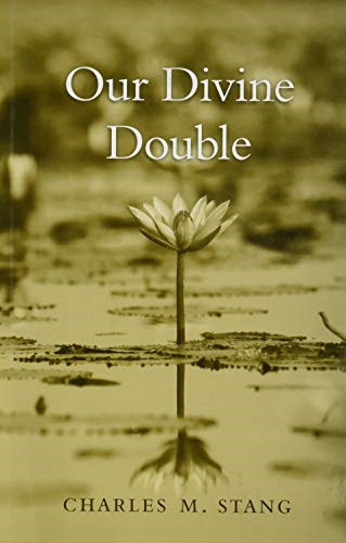 Our Divine Double