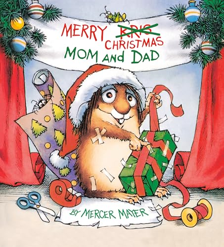 Merry Christmas, Mom and  Dad, (Little Critter)