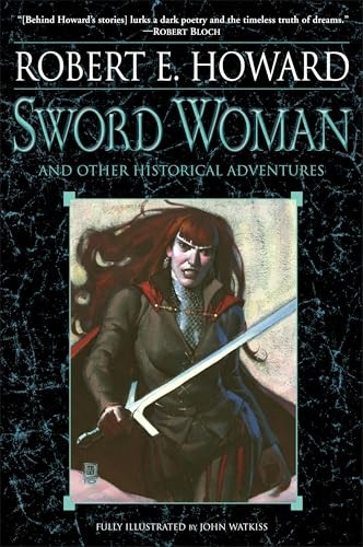 The Sword Woman and Other Historical Adventures