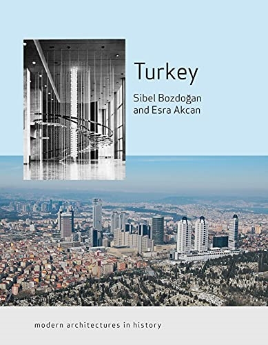 Turkey: Modern Architectures in History