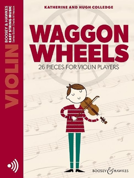 Waggon Wheels: 26 Pieces for Violin Players (Easy String Music)