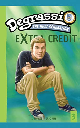 Degrassi Extra Credit, Vol. 3