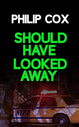Should Have Looked Away