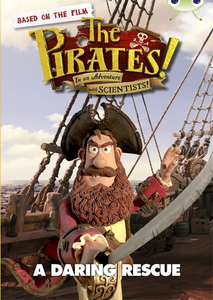 The Pirates in an Adventure with Scientists: A Daring Rescue: Brown B/3b (BUG CLUB)