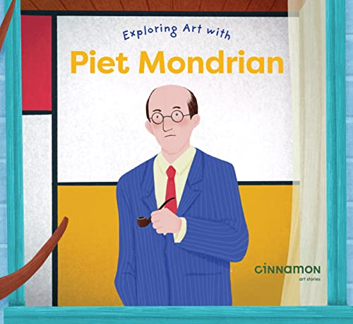 Exploring Art with Piet  Mondrian