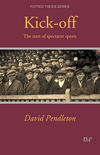 Kick-off!: The start of spectator sports