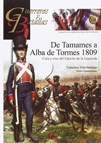 De Tamames a Alba de Tormes, 1809 : cara y cruz del ejército de la izquierda