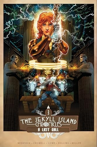 The Jekyll Island Chronicles: A Last Call: Book Three