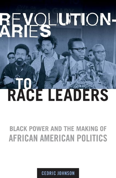 Revolutionaries to race leaders