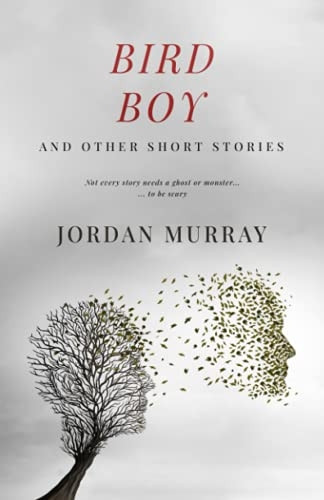 Bird Boy: and Other Short Stories