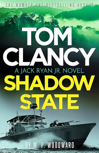 Tom Clancy Shadow State (Jack Ryan, Jr.)