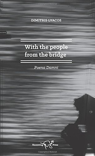 With the People from the Bridge (Poena Damni)