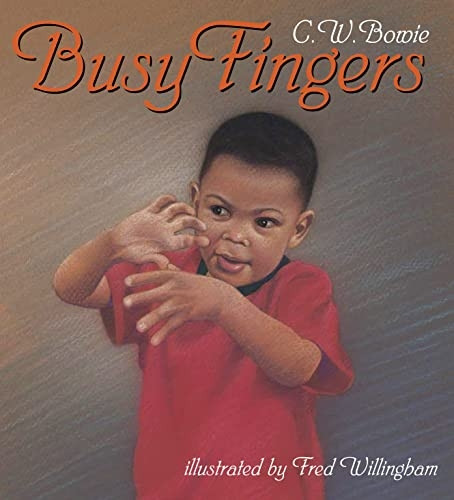 Busy Fingers (Fingers and Toes)