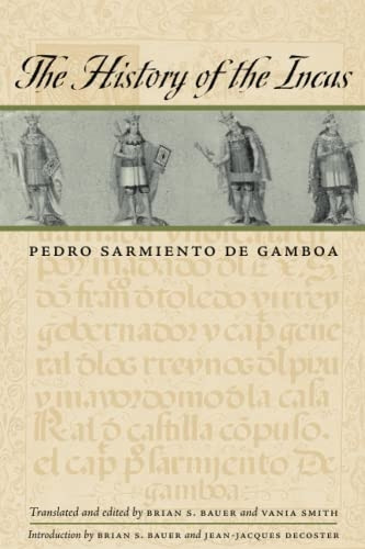 The History of the Incas (Joe R. & Teresa Lozano Long Series in Latin American & Latino Art & Culture)