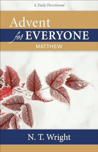 Advent for Everyone: Matthew: A Daily Devotional