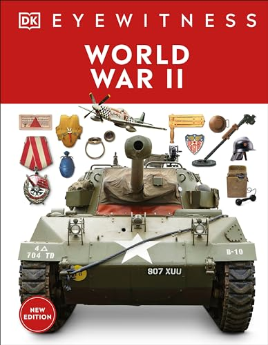 Eyewitness World War II (DK Eyewitness)