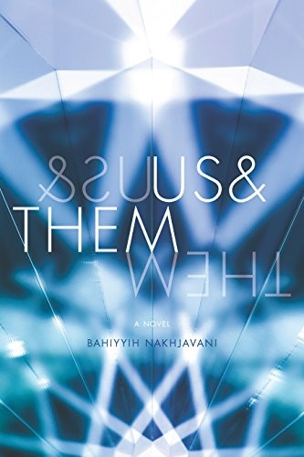 Us & Them: A Novel