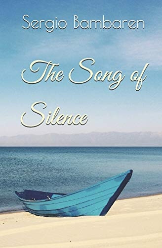 The Song of Silence