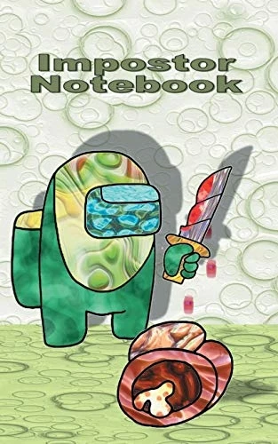 Impostor Notebook: for Am@ng us fans, diary, notepad, notes, App, computer, pc, game, apple, videogame, kids, children, Impostor, Crewmate, activity, gift, birthday, christmas, easter, Santa claus, school