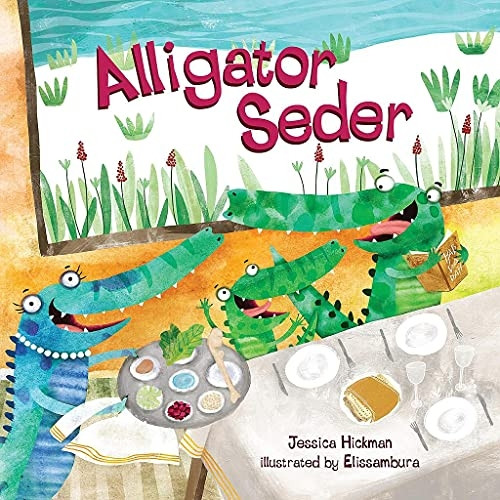 Alligator Seder [Board book]