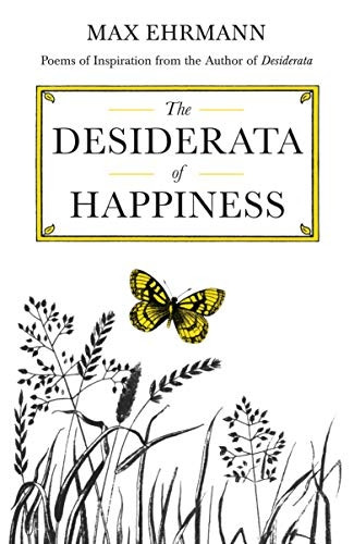 Desiderata of Happiness