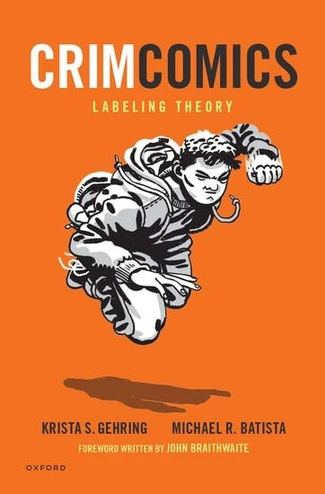 CrimComics: Labeling Theory