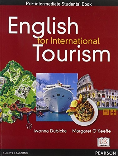 English for International Tourism: Pre-intermediate Class (English for Tourism)
