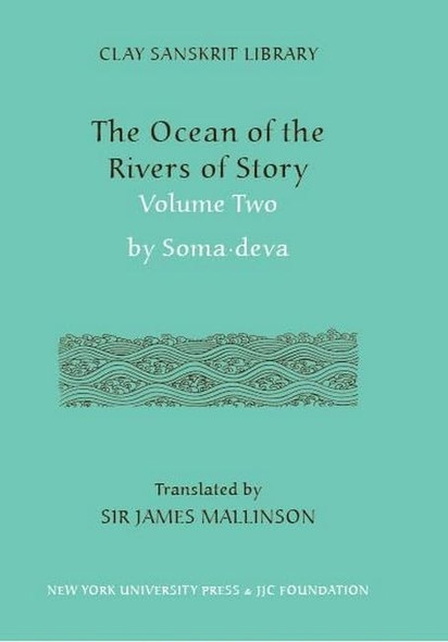 The Ocean of the Rivers of Story (Volume 2) (Clay Sanskrit Library)