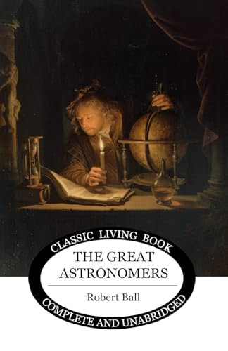 The Great Astronomers