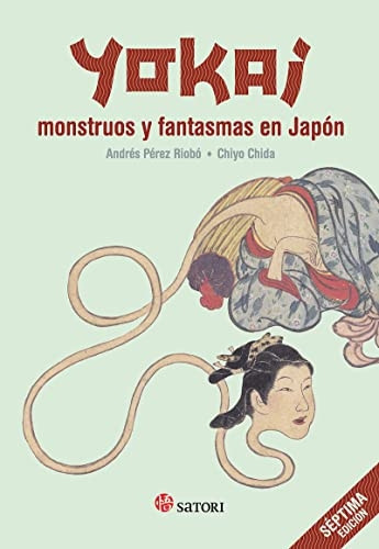 Yokai : monstruos y fantasmas en Japón