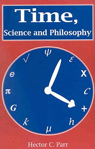 Time, Science and Philosophy (Faith & Fame S.)
