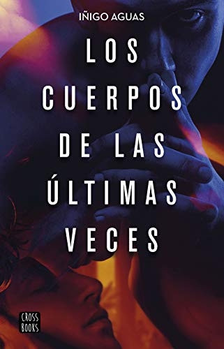 Los cuerpos de las Ãºltimas veces