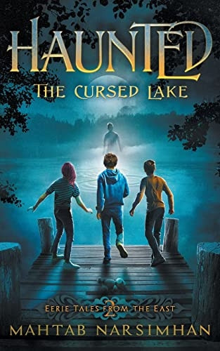 Haunted: The Cursed Lake (Eerie Tales from the East)