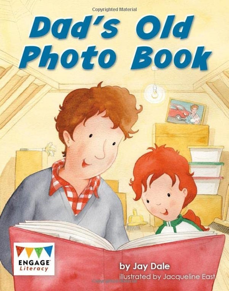 Dad's Old Photo Book (Engage Literacy: Engage Literacy Yellow - Extension B)