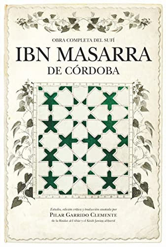 Obra completa del sufí Ibn Masarra de Córdoba
