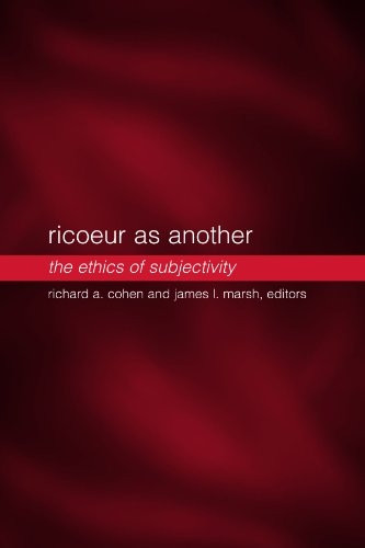 Ricoeur as Another: The Ethics of Subjectivity