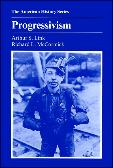 Progressivism (American History Series)